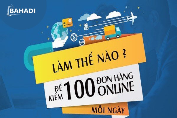 Làm thế nào để bán hàng online ra đơn hiệu quả?