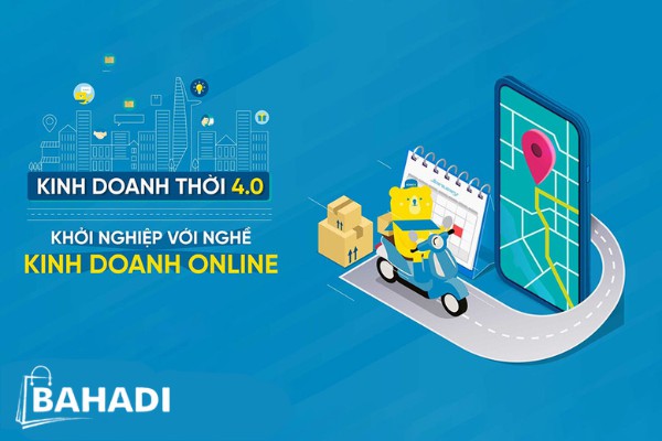 Kinh doanh cùng BAHADI - Giải pháp cho những vấn đề khởi nghiệp kinh doanh