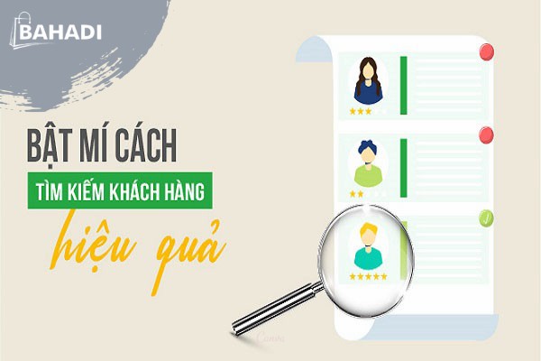 Bật mí 5 cách tìm kiếm khách hàng hiệu quả trong năm 2022